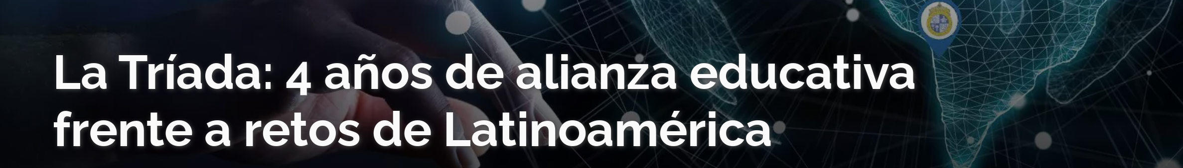 Alianza entre el Tec de Monterrey, la Universidad de los Andes de Colombia (Uniandes) y la Pontificia Universidad Católica de Chile