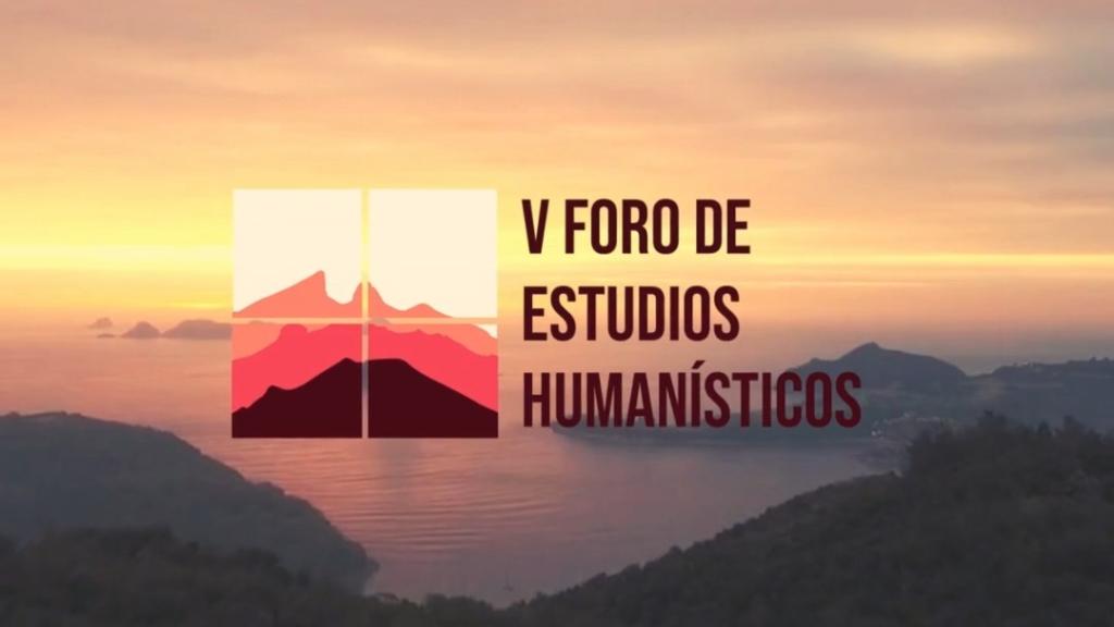 V Foro de Estudios Humanísticos 2023