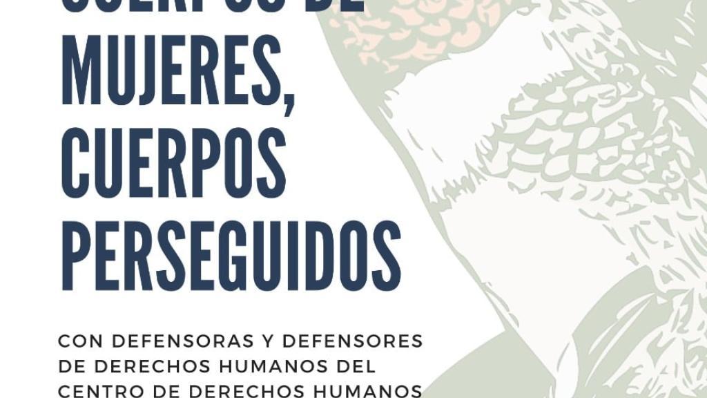 Cuerpos de mujeres, cuerpos perseguidos