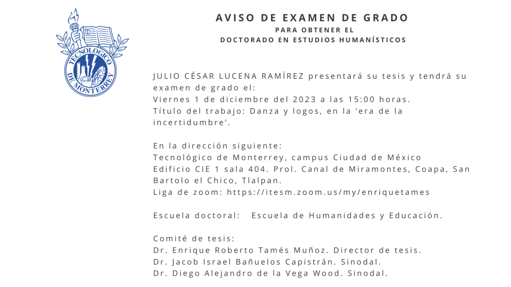 Examen doctoral que presenta Julio César Lucena Ramírez